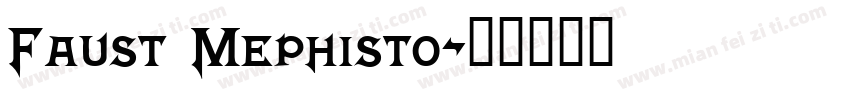 Faust Mephisto字体转换